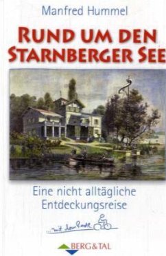 Rund um den Starnberger See - Hummel, Manfred