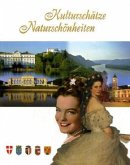 Kulturschätze, Naturschönheiten