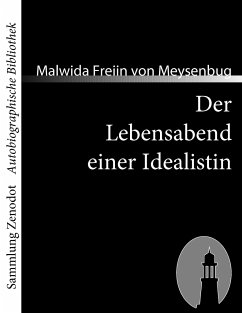 Der Lebensabend einer Idealistin - Meysenbug, Malwida von