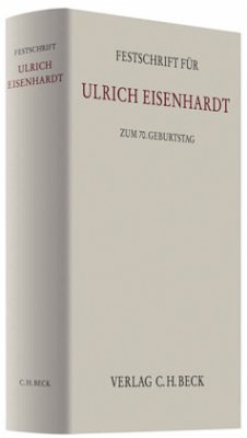 Festschrift für Ulrich Eisenhardt zum 70. Geburtstag - Wackerbarth, Ulrich / Vormbaum, Thomas / Marutschke, Hans-Peter (Hgg.)
