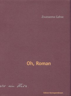 Oh, Roman - Gahse, Zsuzsanna