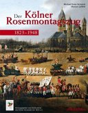 1823-1948 / Der Kölner Rosenmontagszug