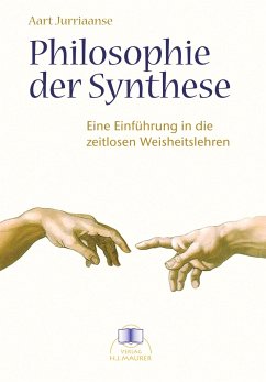 Die Philosophie der Synthese - Jurriaanse, Aart