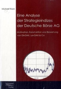 Analyse der Strategieindizes der Deutsche Börse AG - Kaya, Michael