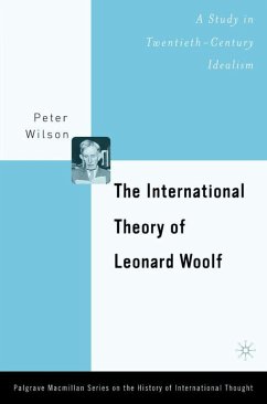 The International Theory of Leonard Woolf - Wilson, P.