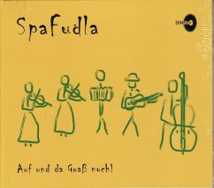 Auf Und Da Goaß Noch! - Spafudla