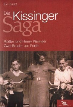 Die Kissinger-Saga - Kurz, Evi