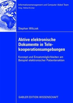 Aktive elektronische Dokumente in Telekooperationsumgebungen - Wilczek, Stefan
