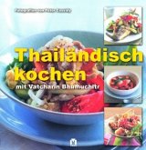 Thailändisch kochen