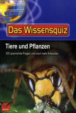 Cover Das Wissensquiz, Tiere und Pflanzen