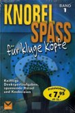 Knobelspaß für kluge Köpfe Knobelspaß für kluge Köpfe