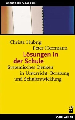 Lösungen in der Schule - Hubrig, Christa;Herrmann, Peter