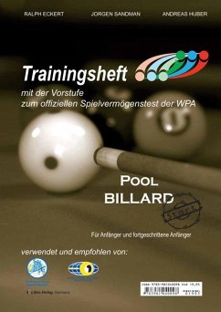 Pool Billard Trainingsheft PAT Start - Eckert, Ralph;Sandmann, Jorgen;Huber, Andreas