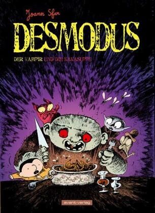 Desmodus - Der Vampir und die Kaka-Suppe Desmodus - Der Vampir und die Kaka-Suppe