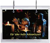 Für eine helle Adventszeit, m. Tischständer