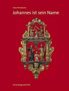 Johannes ist sein Name - Pörnbacher, Hans