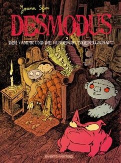 Desmodus - Der Vampir und die Hundeschutzgesellschaft - Sfar, Joann