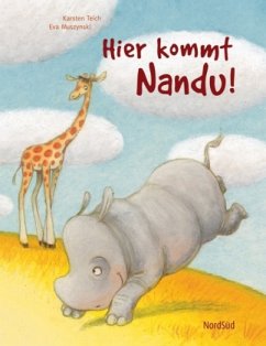 Hier kommt Nandu! - Teich, Karsten; Muszynski, Eva