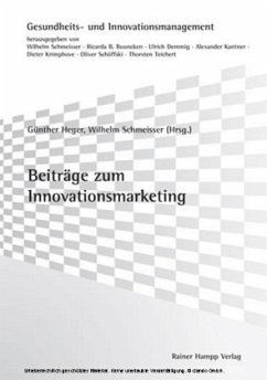 Beiträge zum Innovationsmarketing - Heger, Günther / Schmeisser, Wilhelm (Hgg.)