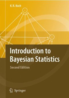 Introduction to Bayesian Statistics - Koch, Karl-Rudolf
