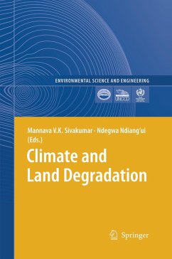 Climate and Land Degradation - Sivakumar, Mannava V.K. (Volume ed.) / Ndiang'ui, Ndegwa