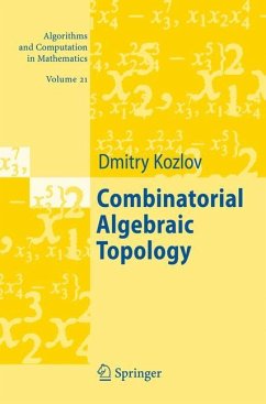 Combinatorial Algebraic Topology - Kozlov, Dimitry