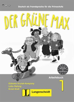 Der grüne Max 1 - Arbeitsbuch 1 mit Audio-CD - Deutsch als Fremdsprache für die Primarstufe