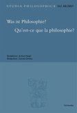 Was ist Philosophie?. Qu est-ce que la philosophie?