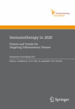 Immunotherapy in 2020 - Radbruch, Andreas (Volume ed.) / Volk, Hans-Dieter / Asadullah, Khusru