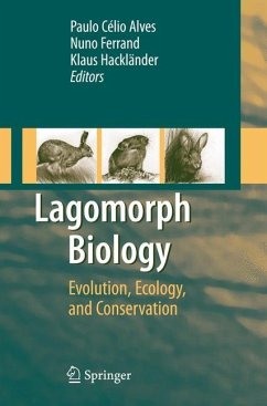 Lagomorph Biology - Hackländer, Klaus (Volume ed.) / Alves, Paulo Celio / Ferrand, Nuno