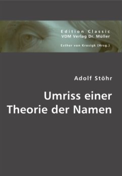 Umriss einer Theorie der Namen - Stöhr, Adolf