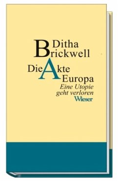 Die Akte Europa - Brickwell, Ditha