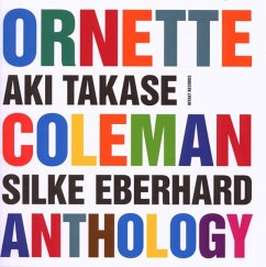 Ornette Coleman Anthology - Takase,Aki/Eberhard,Silke