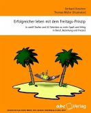 Erfolgreicher leben mit dem Freitagsprinzip