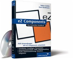 eZ Components, m. 1 Buch, m. 1 CD-ROM - Schlitt, Tobias;Nordmann, Kore