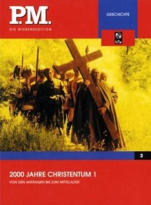 P.M. - Die Wissensedition - Geschichte: 2000 Jahre Christentum