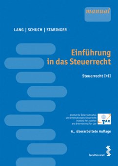 Steuerrecht I und II (f. Österreich) - Lang, Michael; Schuch, Josef; Staringer, Claus
