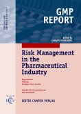 Risk Management in the Pharmaceutical Industry Risk Management in the Pharmaceutical Industry