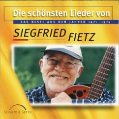 Die schönsten Lieder von Siegfried Fietz, 1 Audio-CD