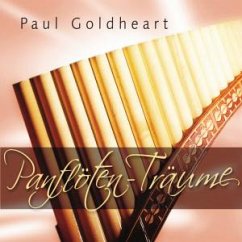 Panflöten-Träume - Goldheart,Paul