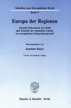 Europa der Regionen. - Bauer, Joachim (Hrsg.)