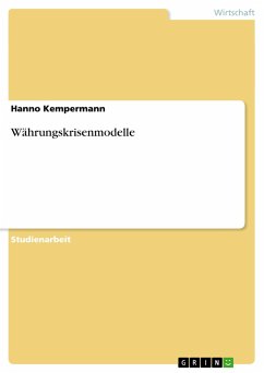 Währungskrisenmodelle - Kempermann, Hanno