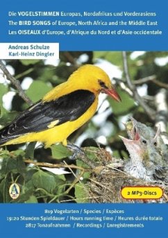 Die Vogelstimmen Europas, Nordafrikas und Vorderasiens - Schulze, Andreas;Dingler, Karl-Heinz