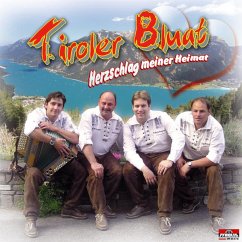 Herzschlag meiner Heimat - Tiroler Bluat