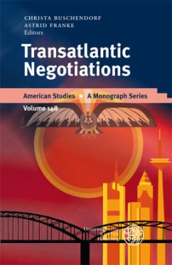 Transatlantic Negotiations - Buschendorf, Christa / Franke, Astrid (eds.)