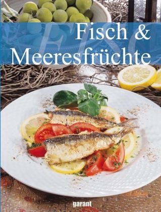 Fisch & Meeresfrüchte Fisch & Meeresfrüchte