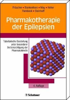 Pharmakotherapie der Epilepsien - Fröscher, Walter / Blankenhorn, Volker / May, Theodor / Neher, Klaus D. / Rambeck, Bernhard / Steinhoff, Bernhard J.