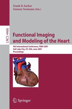 Functional Imaging and Modeling of the Heart - Sachse, Frank B. (Volume ed.) / Seemann, Gunnar