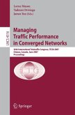 Managing Traffic Performance in Converged Networks
