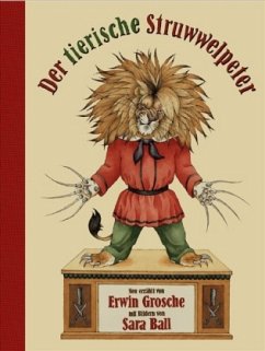 Der tierische Struwwelpeter - Grosche, Erwin